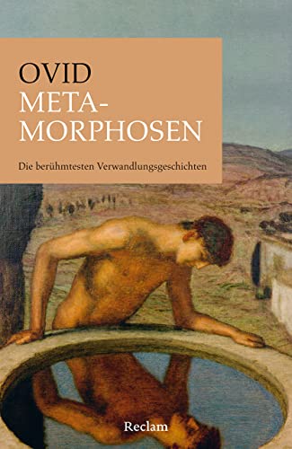Metamorphosen: Die berühmtesten Verwandlungsgeschichten (Reclams Universal-Bibliothek) von Reclam, Philipp, jun. GmbH, Verlag